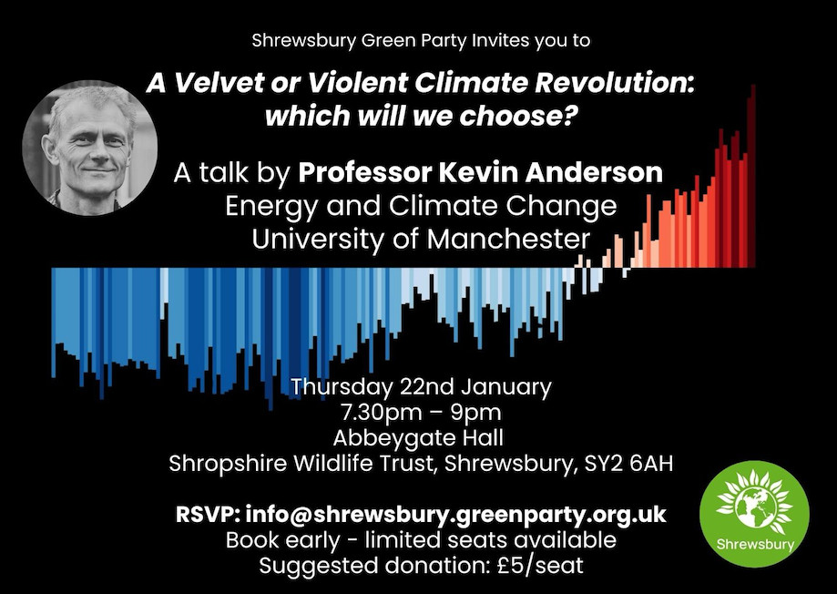 Professor Kevin Anderson: A Velvet or Violent Climate Revolution: Which will we choose?